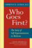 Who Goes First? the Story of Self-Experimentation