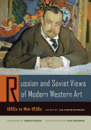 russian and soviet views of modern western art 1890s to mid 1930s translate