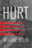 Hurt: Chronicles of the Drug War Generation