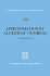 Approximation by Algebraic Numbers