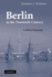 Berlin in the Twentieth Century: a Cultural Topography