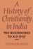 A History of Christianity in India: the Beginnings to Ad 1707