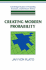 Creating Modern Probability: Its Mathematics, Physics and Philosophy in Historical Perspective