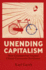 Unending Capitalism: How Consumerism Negated China's Communist Revolution