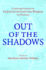 Out of the Shadows Contributions of Twentieth-Century Women to Physics (Hb 2006)