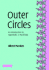 Outer Circles: an Introduction to Hyperbolic 3-Manifolds