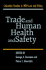 Trade and Human Health and Safety (Columbia Studies in Wto Law and Policy)