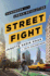 Streetfight: Handbook for an Urban Revolution Sadik-Khan, Janette and Solomonow, Seth