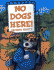 No Dogs Here