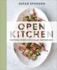 Open Kitchen: Inspired Food for Casual Gatherings: a Cookbook