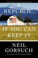 A Republic If You Can Keep It