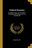 Political Economy: Its Objects, Uses, and Principles: Considered With Reference to the Condition of