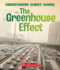 The Greenhouse Effect (a True Book: Understanding Climate Change) (a True Book (Relaunch))