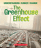 The Greenhouse Effect (True Books: Understanding Climate Change)