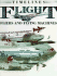 Flight, Fliers, and Flying Machines