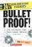 Bullet Proof! : the Evidence That Guns Leave Behind