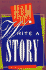 How to Write a Story