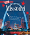 Missouri (a True Book: My United States) (a True Book (Relaunch))