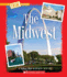 The Midwest (a True Book: the U.S. Regions)