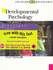 Developmental Psychology: Childhood and Adolescence (With Infotrac)