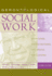 Gerontological Social Work: Knowledge, Service Settings, and Special Populations