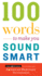 100 Words To Make You Sound Smart