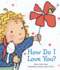 How Do I Love You? (Caroline Jayne Church)