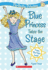 Perfectly Princess #5: Blue Princess Takes the Stage