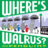 Where's Walrus? and Penguin?