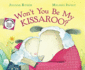 Won't You Be My Kissaroo?