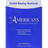 The Americans: Guided Reading Workbook Reconstruction to the 21st Century; 9780547521367; 0547521367