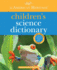 The American Heritage Children's Science Dictionary