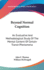 Beyond Normal Cognition: an Evaluative and Methodological Study of the Mental Content of Certain Trance Phenomena