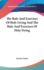 The Rule and Exercises of Holy Living and the Rule and Exercises of Holy Dying
