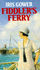 Fiddler's Ferry (the Sweyn's Eye Saga)