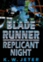 Replicant Night (Blade Runner, Book 3)