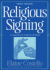 Religious Signing: a Comprehensive Guide for All Faiths