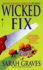 Wicked Fix: a Home Repair is Homicide Mystery