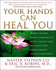 Your Hands Can Heal You