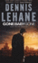 Gone, Baby, Gone. Dennis Lehane