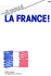 A Vous La France!