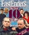 "Eastenders": the First Ten Years-a Celebration