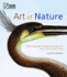 Art of Nature: Three Centuries of Natural History Art From Around the World