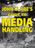 John Clare's Guide to Media Handling