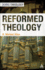 Reformed Theology Doing Theology