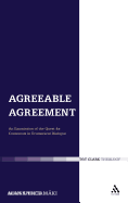 Agreeable Agreement: an Examination of the Quest for Consensus in Ecumenical Dialogue, Ecclesiological Investigations