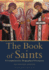 The Book of Saints: A Comprehensive Bibliographical Dictionary