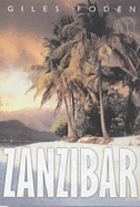 Zanzibar ++++ a Signed First Edition-First Printing Hardback ++++