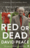 Red Or Dead