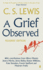 A Grief Observed (Readers' Edition)